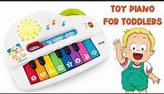 Toddler Piano (Toy Review)