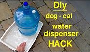 How to make ● DOG / CAT ● Large Self-filling Water Dispenser