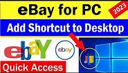 eBay for PC Desktop | How to Create eBay Shortcut on PC | How to add eBay to desktop | #eBayforpc