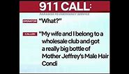 Funny 911 Call bottle of Conditioner