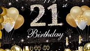 Happy 21st Birthday Decorations for Her Him - Black Gold 21 Birthday Backdrop Banner, Yard Sign, Photo Booth Props Background - Birthday Party Decor Supplies in Fabric Material, 6.1 x 3.6 ft
