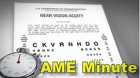 AME Minute: Near and Intermediate Vision Testing
