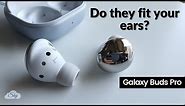 Why they don't fit my ears — Samsung Galaxy Buds Pro