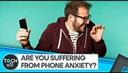 Why phone calls can cause anxiety | Tech It Out