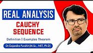 Real Analysis | Cauchy Sequence | Cauchy Sequence Example & Definition
