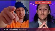 Bradeazy on Becoming the 'CEO of Trade Offers' | Meet the Meme