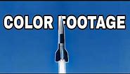 V2 Rocket Launch color! (incredible footage)