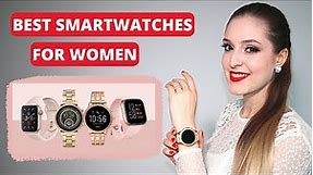 Top 7 Elegant Smart Watches for Women in 2022
