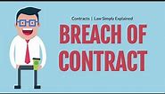 Three Types of Breaches | Contracts | Breach and Repudiation