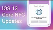 iOS 13 Core NFC Updates | iPhone 7, 8, X, XS, XR, 11, 12, 13, 14, 15, 16
