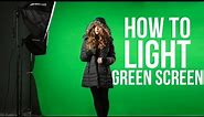 How to Light a Green Screen | Lighting 101