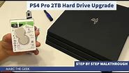 PS4 Pro 2TB Hard Drive Step by Step Upgrade