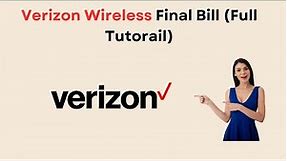 Ultimate Guide on Verizon Wireless Final Bill