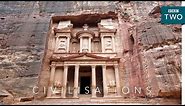 Petra, Jordan | Civilisations - BBC Two