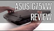 Asus G75VW review - Asus G75 gaming laptop tested