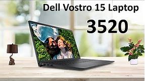 Dell Vostro 3520 laptop ⚡ New Launched Core i5 12th Gen Laptop Exclusive new Laptop 2023