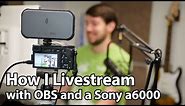 How I livestream with OBS and external cameras
