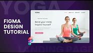 Yoga class Ui Design | International Yoga Day | Landing Page in Figma | Figma tutorial | Ui design