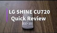 LG Shine Quick Review