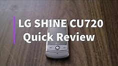 LG Shine Quick Review