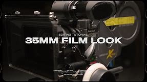 Advanced Film Look Tutorial (Grain + Halation)