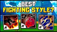 Which Fighting Style Is The BEST In Blox Fruits?