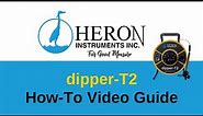Water Level Meter - How to Use the dipper-T2