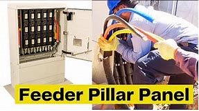 Feeder Pillar Installation Details | Feeder Pillar Panel | Feeder Pillar | Mini Pillar Electrical |