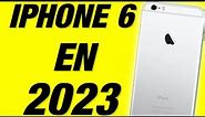IPhone 6 En 2023 ¿VALE LA PENA COMPRARLO?