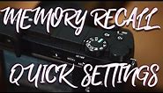 Sony a6500 Memory Recall - My Custom Settings Guide