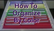 Color Coding - How To Organize By Color