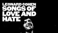 Songs of Love and Hate - Leonard Cohen (1971) Full Album