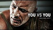 YOU VS YOU - Best Motivational Video