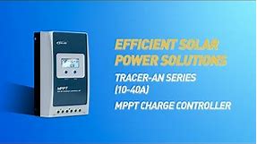 Optimizing Solar Power: EPEVER Tracer-AN Series (10-40A) MPPT Charge Controller