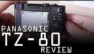 Panasonic Lumix DMC-TZ80 (ZS60) review