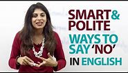 Smart and Polite ways to say 'NO' in English - Free Spoken English Lesson