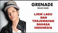 GRENADE- BRUNO MARS | LIRIK LAGU DAN TERJEMAHAN BAHASA INDONESIA