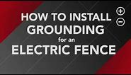 How to Install Ground Rods for your Electric Fence