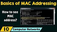 Basics of MAC Addressing