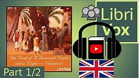 The Book of A Thousand Nights and a Night (Arabian Nights), Volume 01 by ANONYMOUS Part 1/2