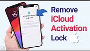 How to Remove iCloud Activation Lock on iPhone (Apple Official) 2023
