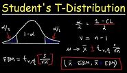 Student's T Distribution - Confidence Intervals & Margin of Error