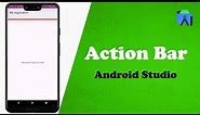 ActionBar or ToolBar | Android Studio | for beginners 2024