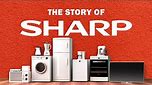 Sharp Corporation - The Rise and Fall
