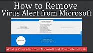 How to Remove Virus Alert from Microsoft?