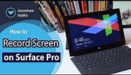 How to Record Screen And Audio on Surface Pro 4 Ways