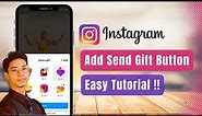 How to Add Send Gift Button on Instagram !