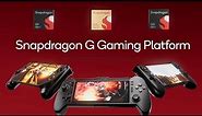 Introducing Snapdragon G Series Platforms for Handheld Gaming Devices