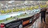 Model Railway Layout Tour | Pete Waterman's 'Making Tracks 3'