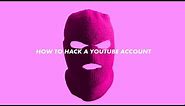 How to hack a YouTube account (NOT FAKE)